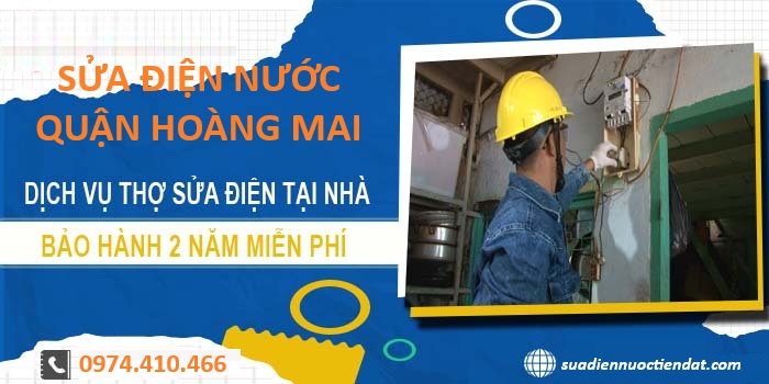 sửa điện nước quận hoàng mai