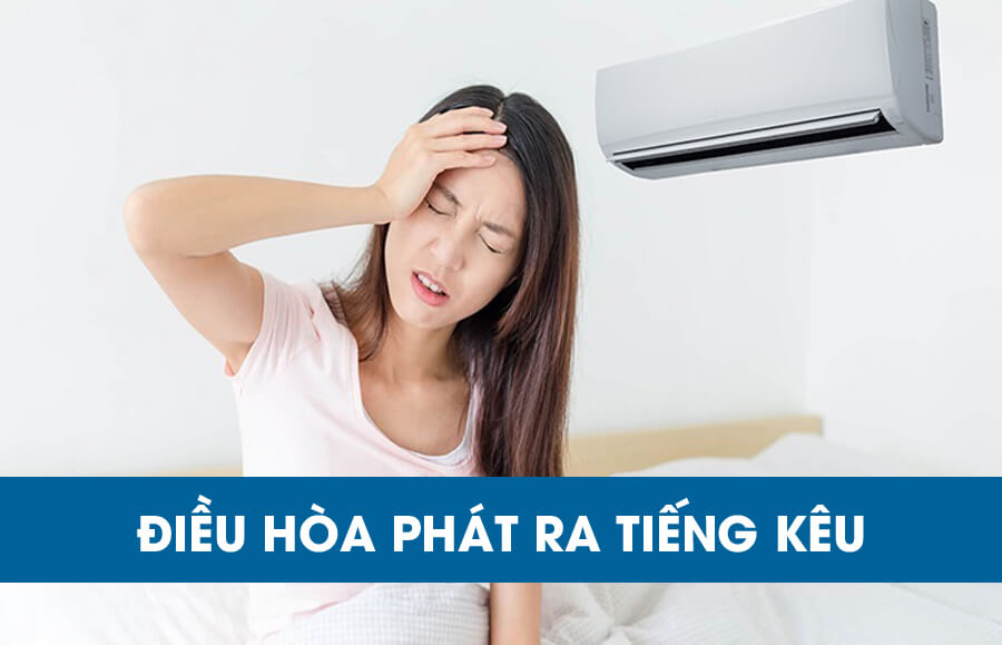 điều hòa kêu to