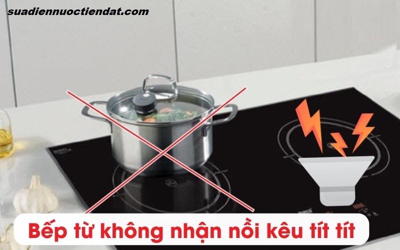 bếp từ không nhận nồi