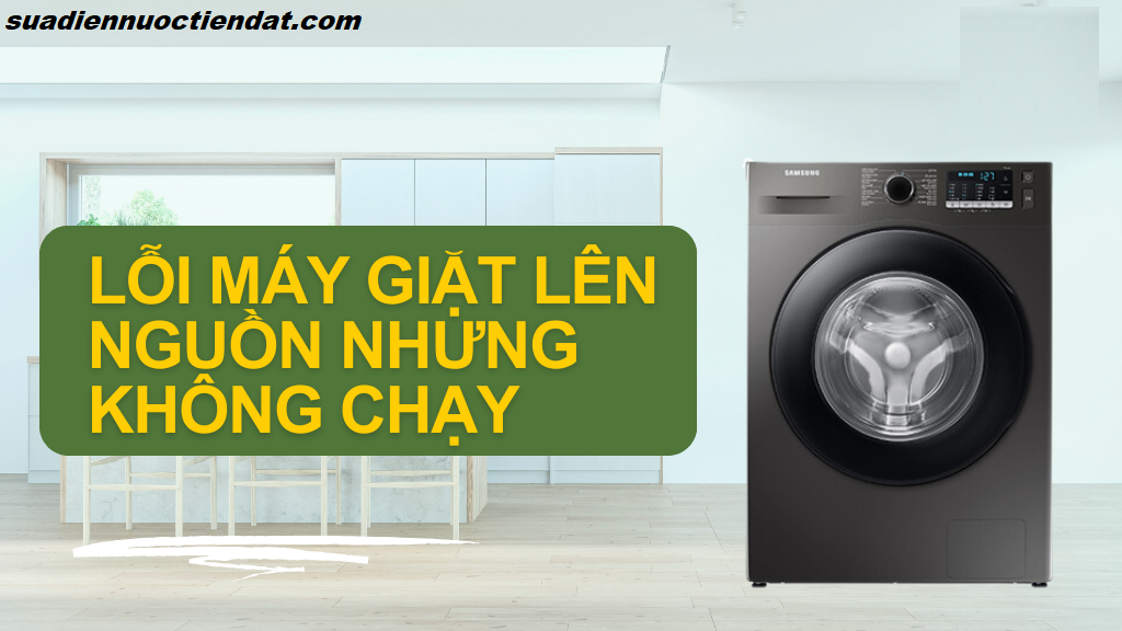máy giặt không khởi động