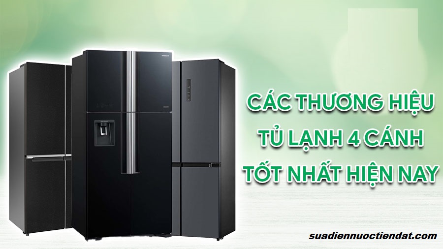 chọn thương hiệu tủ lạnh uy tín