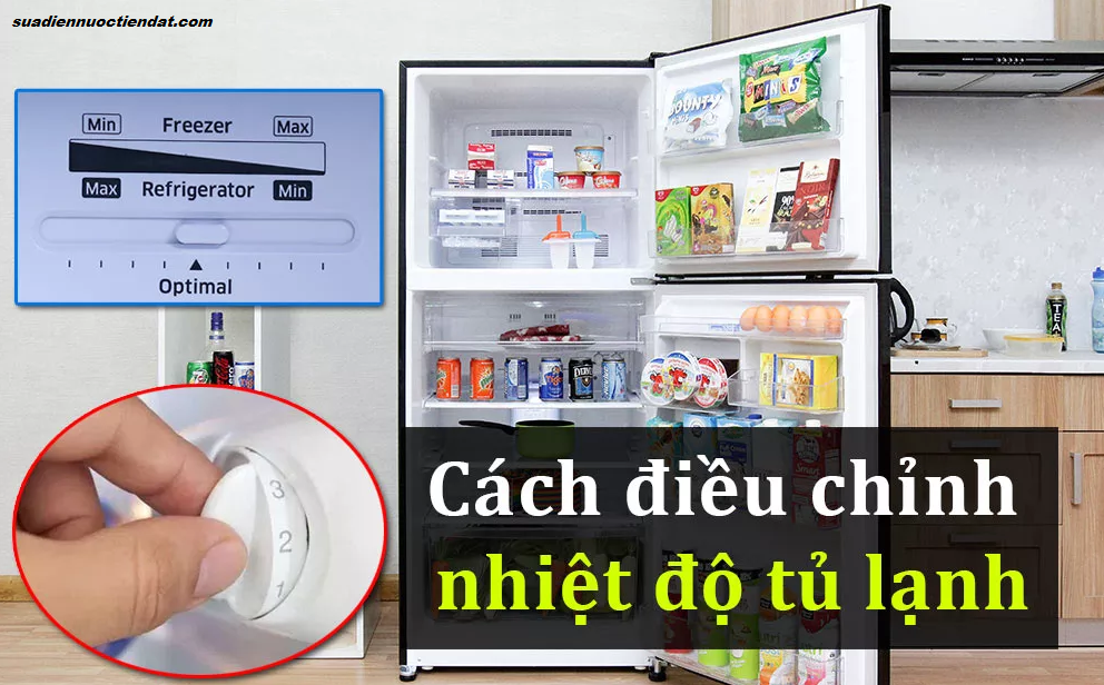 điều chỉnh nhiệt độ tủ lạnh đúng cách