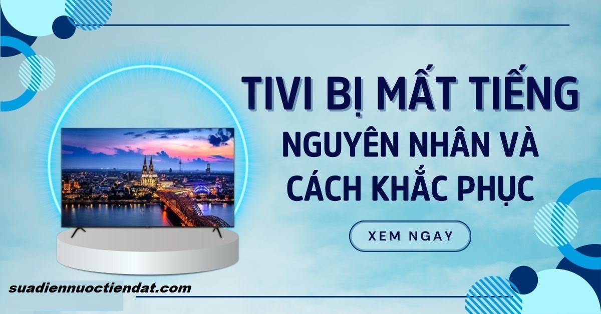 tivi bị mất tiếng