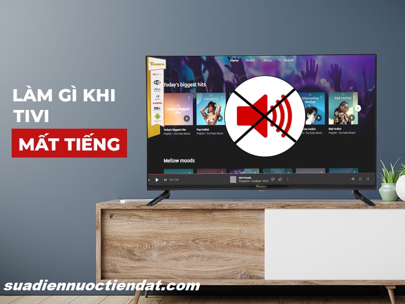 khắc phục lỗi tivi bị mất tiếng