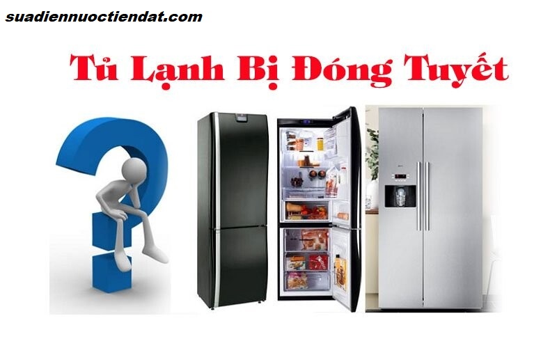 nguyên nhân tủ lạnh đóng tuyết